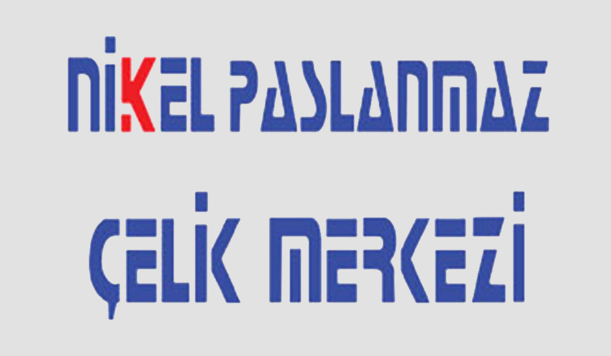  NİKEL PASLANMAZ - ÇAYIROVA
